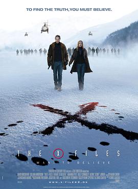 X檔案：我要相信 The X Files: I Want to Believe