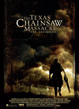 德州電鋸殺人狂前傳 The Texas Chainsaw Massacre: The Beginning