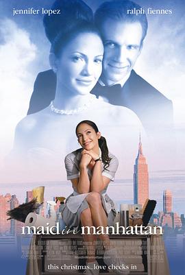 曼哈頓女傭 Maid in Manhattan