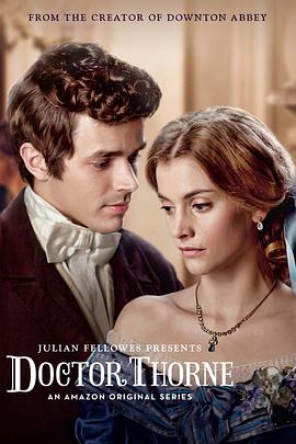 索恩醫生 Doctor Thorne