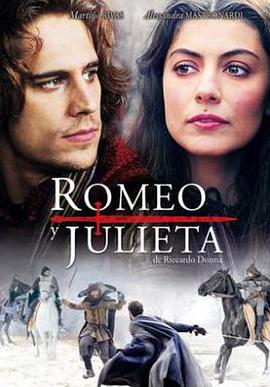 羅密歐與朱麗葉 第一季 Romeo e Giulietta Season 1