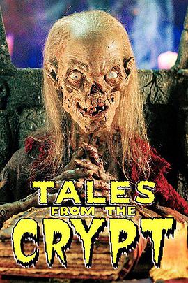 魔界奇譚 第一季 Tales From The Crypt Season 1