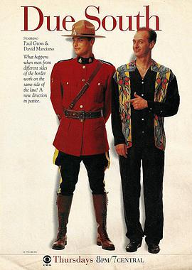 正南方 第一季 Due South Season 1