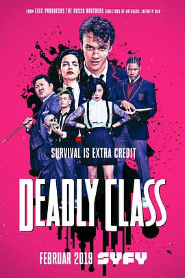 殺手一班 Deadly Class