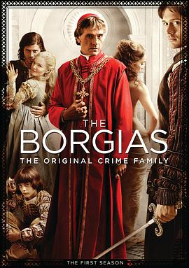 波吉亞傢族 第一季 The Borgias Season 1