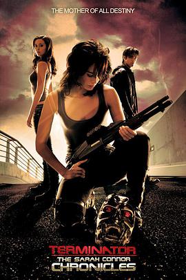 終結者外傳 第一季 The Sarah Connor Chronicles Season 1