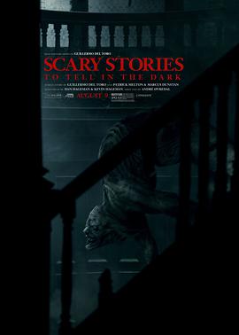 在黑暗中講述的恐怖故事 Scary Stories to Tell in the Dark