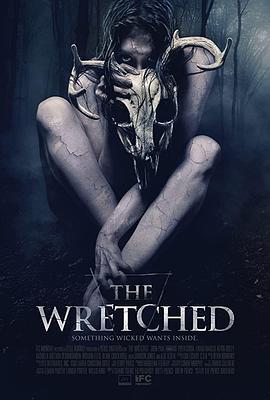 森林惡鬼 The Wretched