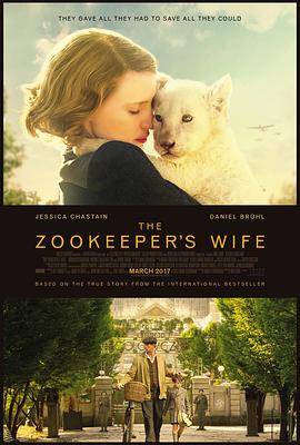 動物園長的夫人 The Zookeeper's Wife