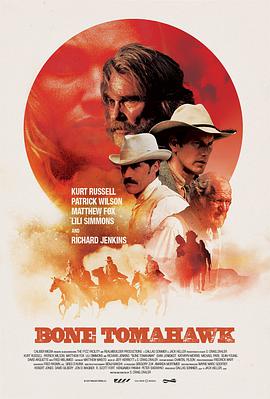 戰斧骨 Bone Tomahawk