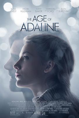 時光盡頭的戀人 The Age of Adaline