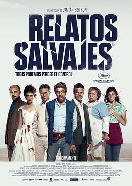 荒蠻故事 Relatos salvajes