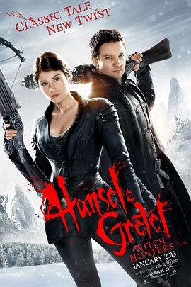 韓賽爾與格蕾特：女巫獵人 Hansel and Gretel: Witch Hunters