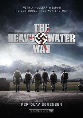 重水戰爭 The Heavy Water War
