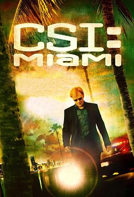 犯罪現場調查：邁阿密 第六季 CSI: Miami Season 6