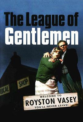 紳士聯盟 第一季 The League of Gentlemen Season 1