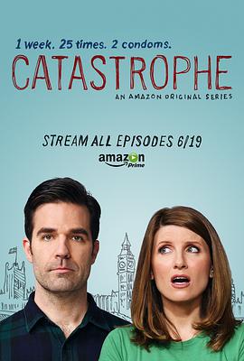 大禍臨頭 第一季 Catastrophe Season 1