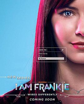 機器少女法蘭姬 第一季 I am Frankie Season 1