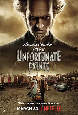 雷蒙·斯尼奇的不幸歷險 第二季 A Series of Unfortunate Event Season 2