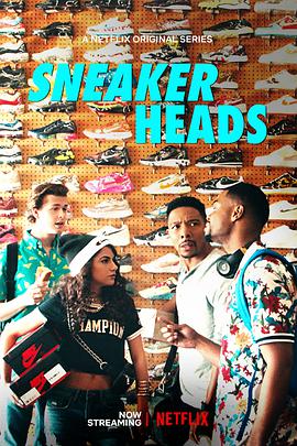 我為鞋狂 第一季 Sneakerheads Season 1