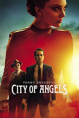 低俗怪談：天使之城 Penny Dreadful: City of Angels