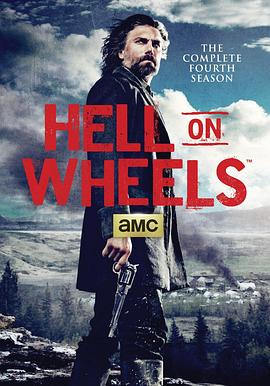 地獄之輪 第四季 Hell On Wheels Season 4