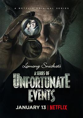 雷蒙·斯尼奇的不幸歷險 第一季 A Series of Unfortunate Events Season 1