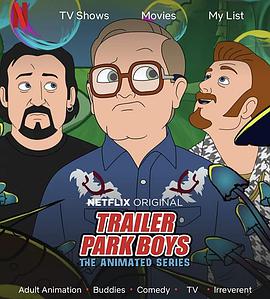 公園男孩：動畫版 第一季 Trailer Park Boys: The Animated Series Season 1