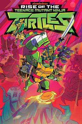 忍者神龜：崛起 Rise of the Teenage Mutant Ninja Turtles