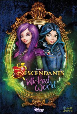 後裔：極惡世界 第一季 Descendants: Wicked World Season 1
