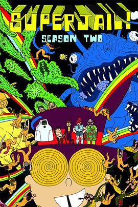 暴力監獄 第二季 Superjail! Season 2