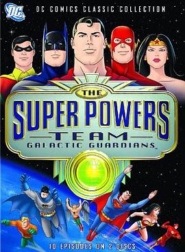 正義聯盟：銀河守護者 第一季 The Super Powers Team: Galactic Guardians Season 1