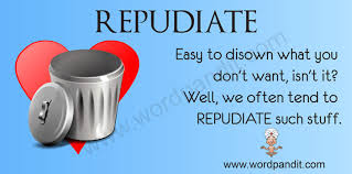 repudiate