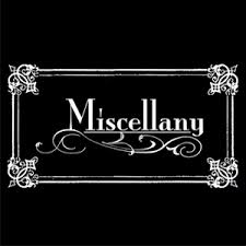 miscellany