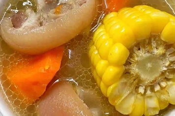 豬蹄玉米胡蘿卜湯的功效與作用、禁忌和食用方法